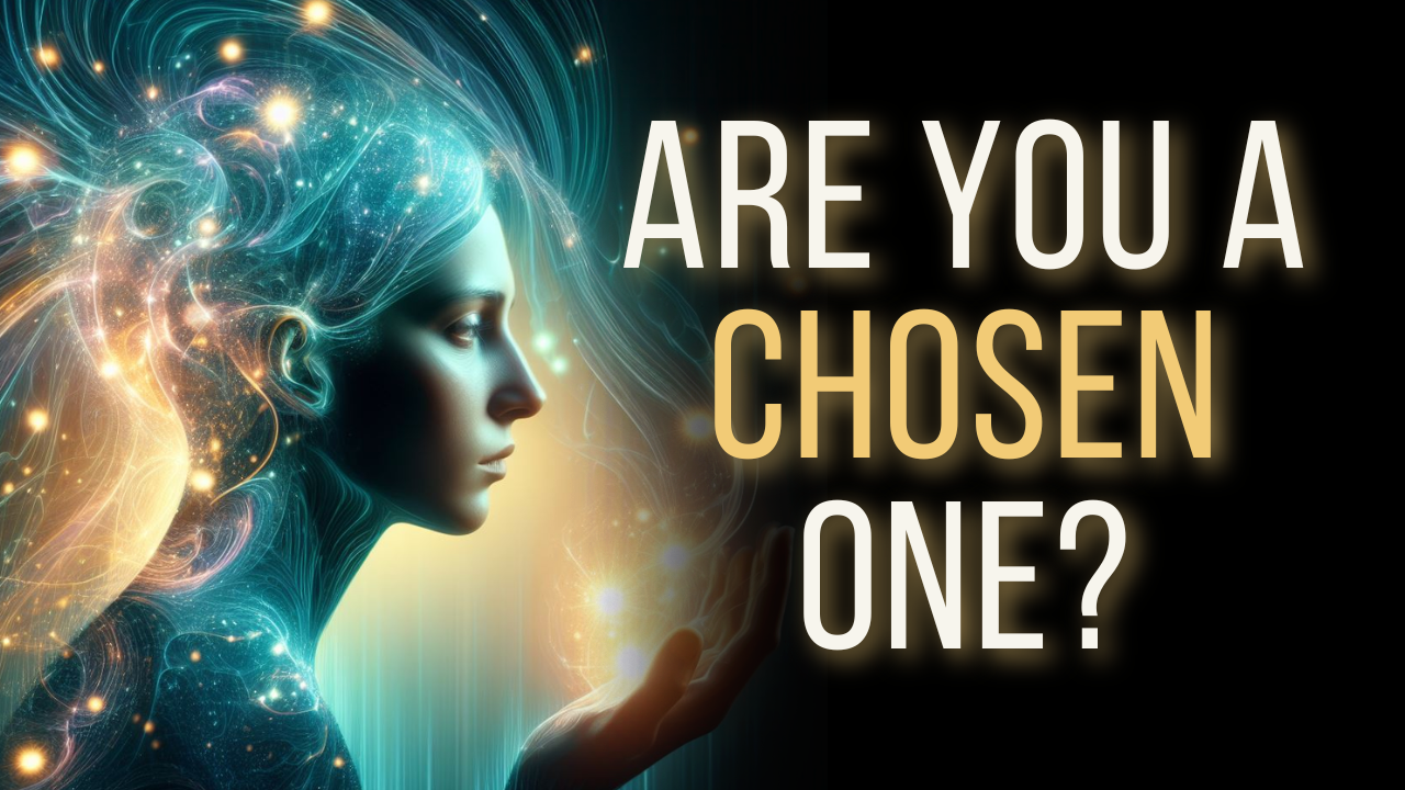 11 Signs You Are a Chosen One on a Spiritual Journey » The Secret